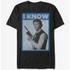 Movies Star Wars Han Solo Quote I Know T-Shirt