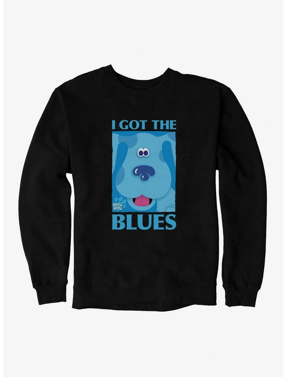 Television Blue's Clues I Got The Blues Sweatshirt 1 Television Blue's Clues I Got The Blues Sweatshirt